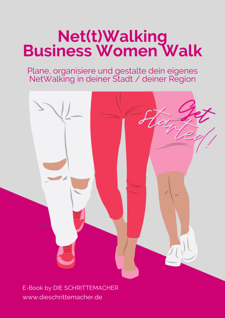 Organisiere deinen eigenen Business Women Walk
